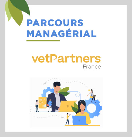 Parcours managérial VetPartners : c’est parti pour la première promotion !