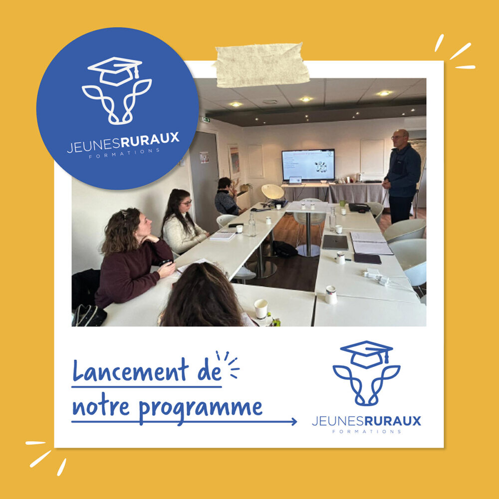 Programme Jeunes Ruraux : c’est parti pour la première promotion !